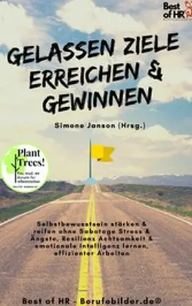Janson |  Gelassen Ziele erreichen & gewinnen | eBook | Sack Fachmedien