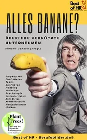 Janson |  Alles Banane? Überlebe verrückte Unternehmen | eBook | Sack Fachmedien