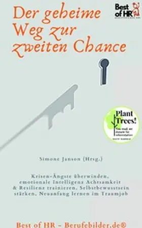 Janson |  Der geheime Weg zur zweiten Chance | eBook | Sack Fachmedien