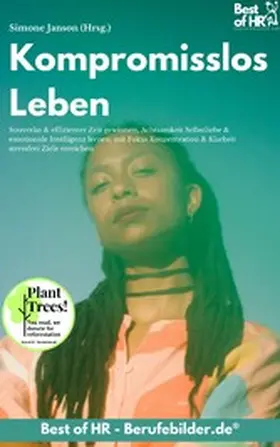Janson |  Kompromisslos Leben | eBook | Sack Fachmedien