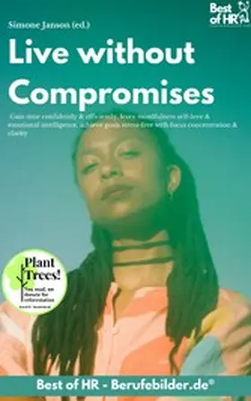 Janson |  Live without Compromises | eBook | Sack Fachmedien