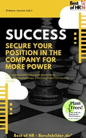 Janson |  Success - Secure your Position in the Company for more Power | eBook | Sack Fachmedien