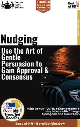 Janson |  Nudging - Use the Art of Gentle Persuasion, Gain Approval & Consensus | eBook | Sack Fachmedien