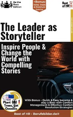 Janson |  The Leader as Storyteller - Inspire People & Change the World with Compelling Stories | eBook | Sack Fachmedien