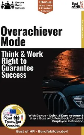 Janson |  Overachiever Mode - Think & Work Right to Guarantee Success | eBook | Sack Fachmedien
