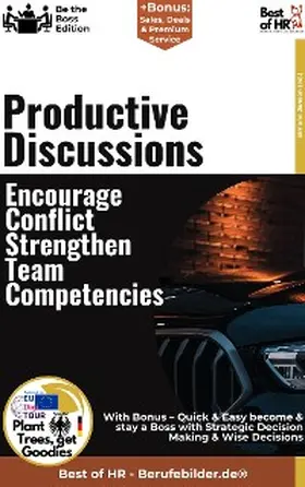 Janson |  Productive Discussions - Encourage Conflict, Strengthen Team Competencies | eBook | Sack Fachmedien