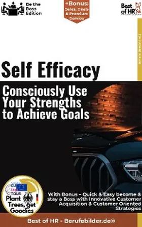 Janson |  Self-Efficacy - Consciously Use Your Strengths to Achieve Goals | eBook | Sack Fachmedien