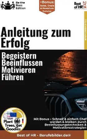 Janson |  Anleitung zum Erfolg - Begeistern, Beeinflussen, Motivieren, Führen | eBook | Sack Fachmedien