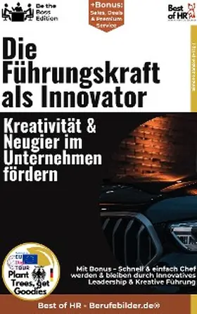 Janson |  Die Führungskraft als Innovator - Kreativität & Neugier im Unternehmen fördern | eBook | Sack Fachmedien
