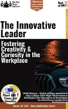 Janson |  The Innovative Leader - Fostering Creativity & Curiosity in the Workplace | eBook | Sack Fachmedien