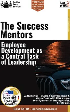 Janson |  The Success Mentors - Employee Development as a Central Task of Leadership | eBook | Sack Fachmedien