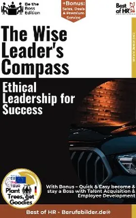 Janson |  The Wise Leader's Compass - Ethical Leadership for Success | eBook | Sack Fachmedien