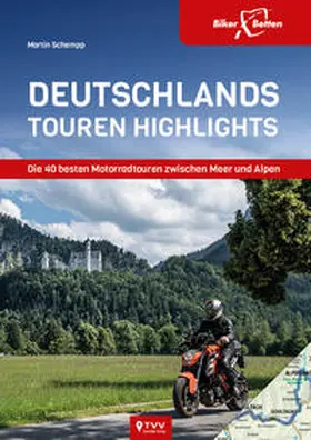 Schempp / TVV Touristik Verlag GmbH |  Deutschlands Touren Highlights | Buch |  Sack Fachmedien