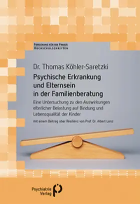 Köhler-Saretzki | Psychische Erkrankung und Elternsein in der Familienberatung | Buch | 978-3-96605-000-5 | www.sack.de