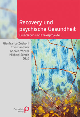 Zuaboni / Burr / Winter |  Recovery und psychische Gesundheit | Buch |  Sack Fachmedien