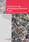 Ratzke / Bayer / Bunt |  Inklusion für die gemeindepsychiatrische Praxis | eBook | Sack Fachmedien