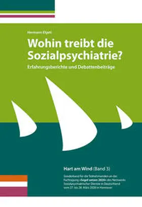 Elgeti |  Wohin treibt die Sozialpsychiatrie? | Buch |  Sack Fachmedien