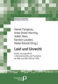 Fangerau / Dreier-Horning / Hess |  Leid und Unrecht | Buch |  Sack Fachmedien