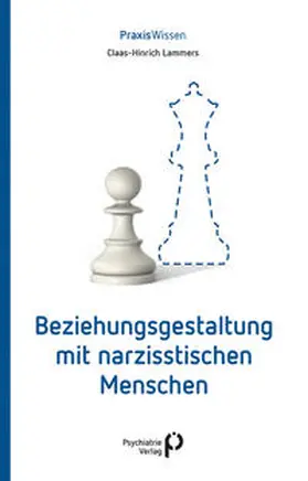 Lammers |  Beziehungsgestaltung mit narzisstischen Menschen | eBook | Sack Fachmedien