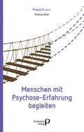 Bock |  Menschen mit Psychose-Erfahrung begleiten | Buch |  Sack Fachmedien