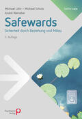 Löhr / Schulz / Nienaber |  Safewards | Buch |  Sack Fachmedien