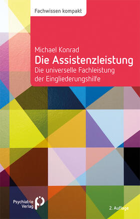 Konrad | Die Assistenzleistung | Buch | 978-3-96605-098-2 | sack.de