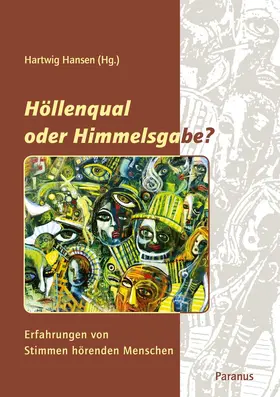 Hansen |  Höllenqual oder Himmmelsgabe? | Buch |  Sack Fachmedien