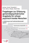 Koschig / Conrad / Schwedhelm |  Fragebogen zur Erfassung gemeindepsychiatrischer Angebote für schwer psychisch kranke Menschen | eBook | Sack Fachmedien