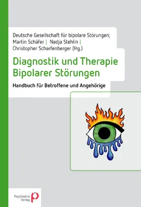 Schäfer / DGBS / Stehlin |  Diagnostik und Therapie Bipolarer Störungen | eBook | Sack Fachmedien