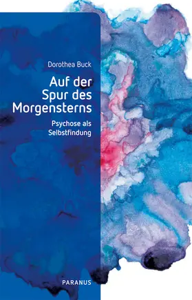 Buck / Buck-Zerchin | Auf der Spur des Morgensterns | Buch | 978-3-96605-217-7 | sack.de