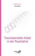 Gräbener |  Traumasensible Arbeit in der Psychiatrie | Buch |  Sack Fachmedien