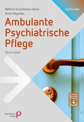 Grundmann-Horst / Hegedüs |  Ambulante Psychiatrische Pflege | Buch |  Sack Fachmedien