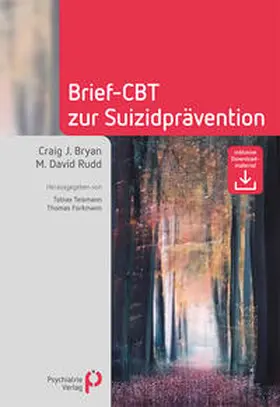 Bryan / Rudd / Teismann |  Brief-CBT zur Suizidprävention | eBook | Sack Fachmedien