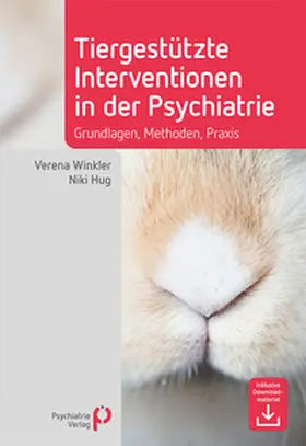 Winkler / Hug |  Tiergestützte Interventionen in der Psychiatrie | eBook | Sack Fachmedien
