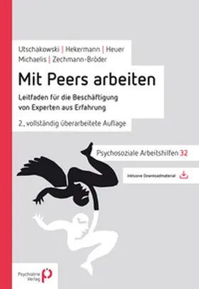 Utschakowski / Hekermann / Heuer |  Mit Peers arbeiten | Buch |  Sack Fachmedien