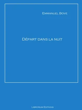 Bove |  Départ dans la nuit | eBook | Sack Fachmedien