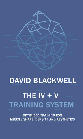 Blackwell |  The IV + V Training System | eBook | Sack Fachmedien