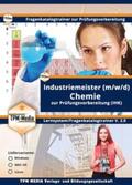 Mueller |  Industriemeister Chemie (Windows) Fragenkatalogtrainer mit über 3550 Lernfragen | Sonstiges |  Sack Fachmedien