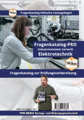 Mueller | Industriemeister Elektrotechnik - PRO (IHK) Fragenkatalog (Buch-/Printversion) incl. Lösungsbogen | Buch | 978-3-96617-186-1 | sack.de