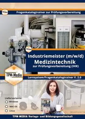 Mueller |  Industriemeister Medizintechnik (Windows) Fragenkatalogtrainer mit über 3610 Lernfragen | Sonstiges |  Sack Fachmedien