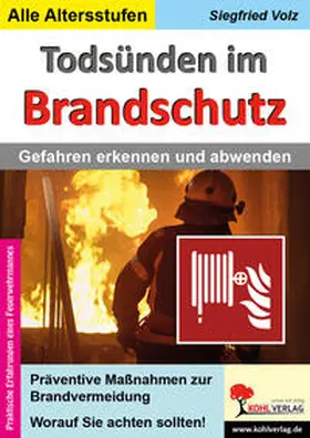 Volz |  Todsünden im Brandschutz | Buch |  Sack Fachmedien