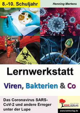 Mertens |  Lernwerkstatt Viren, Bakterien & Co | Buch |  Sack Fachmedien
