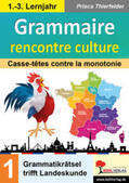 Thierfelder |  Grammaire rencontre culture | Buch |  Sack Fachmedien
