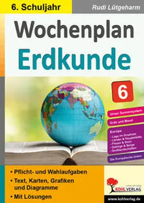 Lütgeharm |  Wochenplan Erdkunde / Klasse 6 | Buch |  Sack Fachmedien
