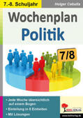Cebulla |  Wochenplan Politik / Klasse 7-8 | Buch |  Sack Fachmedien