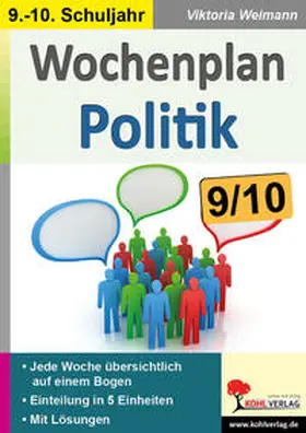 Weimann |  Wochenplan Politik / Klasse 9-10 | Buch |  Sack Fachmedien