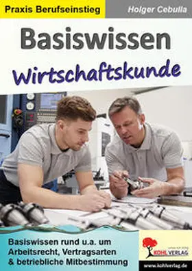 Cebulla |  Basiswissen Wirtschaftskunde | Buch |  Sack Fachmedien
