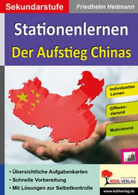 Heitmann |  Stationenlernen Der Aufstieg Chinas | Buch |  Sack Fachmedien