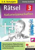 Schmidt |  Rätsel / Band 3: Naturwissenschaften | eBook | Sack Fachmedien