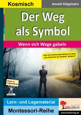 Klipphahn |  Der Weg als Symbol | eBook | Sack Fachmedien